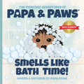 Smells Like Bath Time! - Paperback