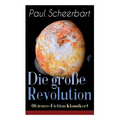 Die Große Revolution (Science-Fiction Klassiker): Ein Mondroman - Paperback