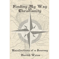 Finding My Way in Christianity - Paperback