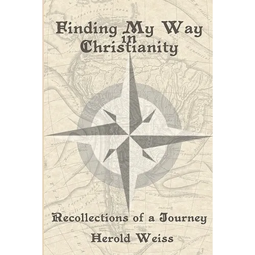 Finding My Way in Christianity - Paperback