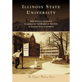 Illinois State University - Paperback