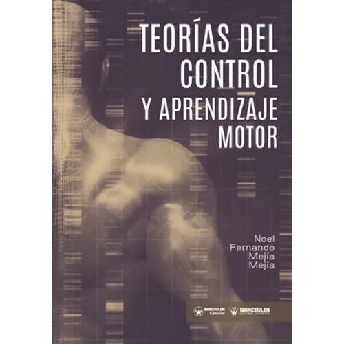 Teorías del control y aprendizaje motor - Paperback
