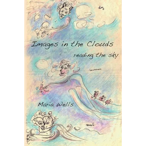 Images in the Clouds: reading the sky - Paperback