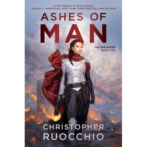 Ashes of Man: The Sun Eater: Book Five - Hardcover