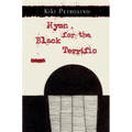 Hymn for the Black Terrific - Paperback