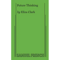 Future Thinking - Paperback