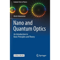Nano and Quantum Optics: An Introduction to Basic Principles and Theory - Paperback