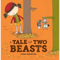 A Tale of Two Beasts - Paperback