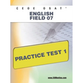 Ceoe Osat English Field 07 Practice Test 1 - Paperback
