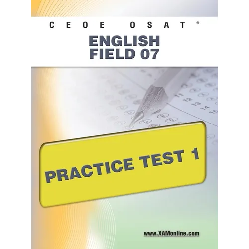 Ceoe Osat English Field 07 Practice Test 1 - Paperback