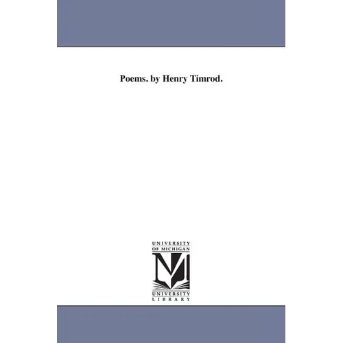 Poems. by Henry Timrod.