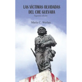 Las víctimas olvidadas del Che Guevara - Paperback
