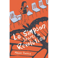 Lo Simpson Starts a Revolution - Paperback