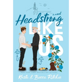 Headstrong Like Us (Special Edition Hardcover) - Hardcover