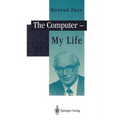 The Computer - My Life - Paperback