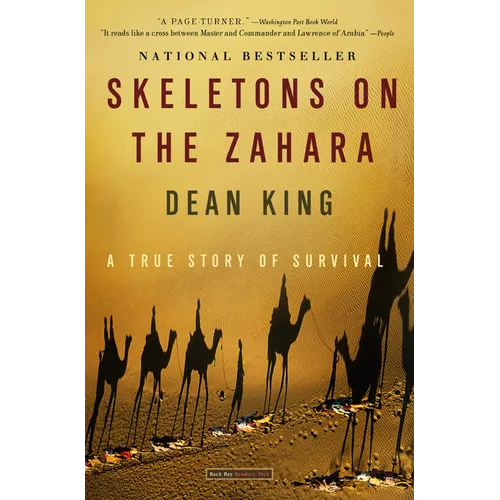 Skeletons on the Zahara: A True Story of Survival - Paperback