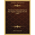 New Jersey Continental Line In The Virginia Campaign Of 1781 (1882)