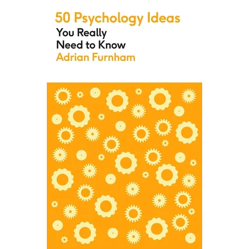 50 Psychology Ideas You Really Need to Know - Mass Market Paperbound