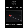 The Parking Lot - Paperback