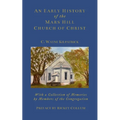 An Early History of the Mars Hills Church of Christ