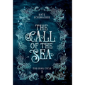The Call of the Sea - Hardcover