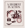 A Regiment in Action