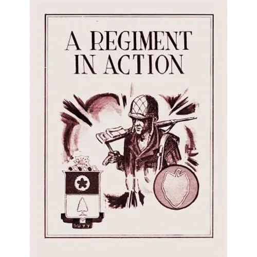 A Regiment in Action