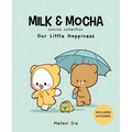 Milk & Mocha Comics Collection: Our Little Happiness - Hardcover