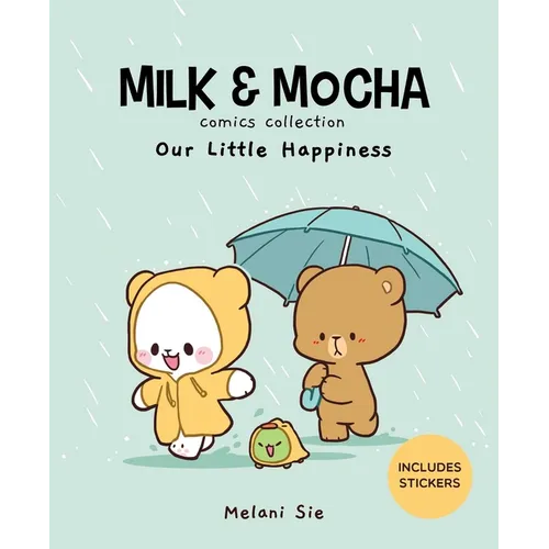Milk & Mocha Comics Collection: Our Little Happiness - Hardcover