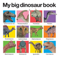 My Big Dinosaur Book - Board Book