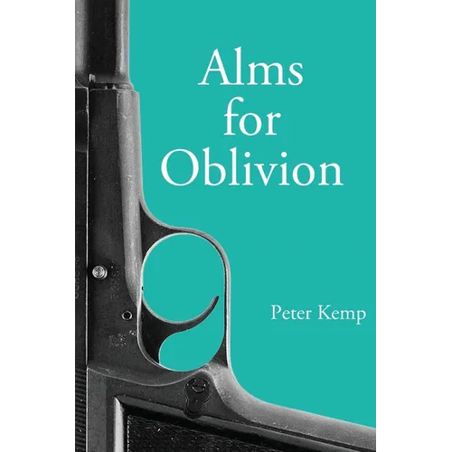 Alms for Oblivion: Sunset on the Pacific War - Paperback