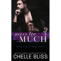 Never Too Much - Paperback