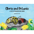 Gloria and Petunia - Paperback