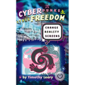 Cyberpunks Cyberfreedom: Change Reality Screens - Paperback