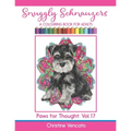 Snuggly Schnauzers: A Colouring Book for Adults - Paperback