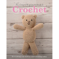 The Compact Beginner's Guide to Crochet - Paperback