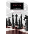 Battle at Bull Run: A History of the First Major Campaign of the Civil War