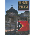 The Politics of Timor-Leste - Paperback