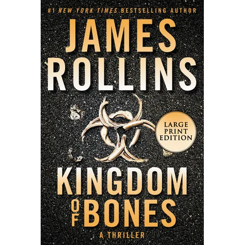Kingdom of Bones: A SIGMA Force Novel - Paperback