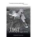 1967 - a coming of age story - Paperback