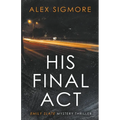 His Final Act - Paperback