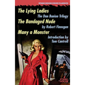 The Lying Ladies / The Bandaged Nude / Many a Monster - Paperback