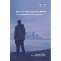 Toward Repurposing Mind. The Metaspheric Perspective - Paperback