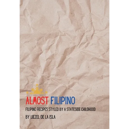 Almost Filipino - Paperback