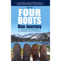 Four Boots-One Journey: A Story of Survival, Awareness & Rejuvenation on the John Muir Trail - Paperback