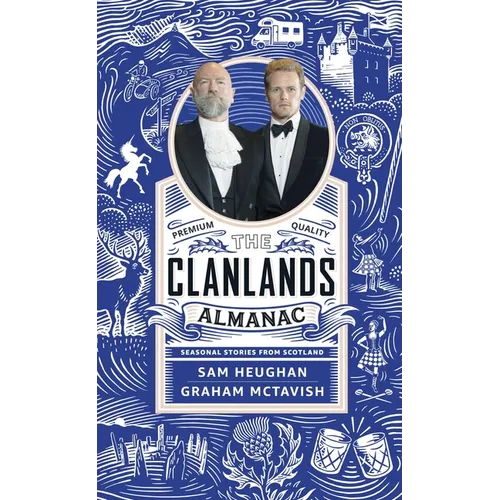 Clanlands Almanac: Seasonal Stories from Scotland - Paperback