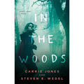 In the Woods - Paperback