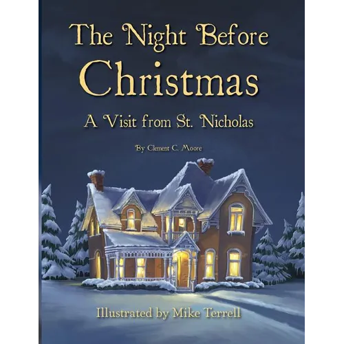 The Night Before Christmas: A Visit From St. Nicholas - Paperback