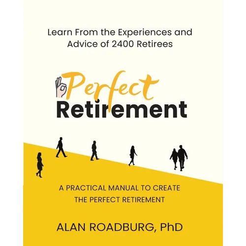 The Perfect Retirement - Paperback