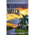 Neighborhood Watch - Paperback